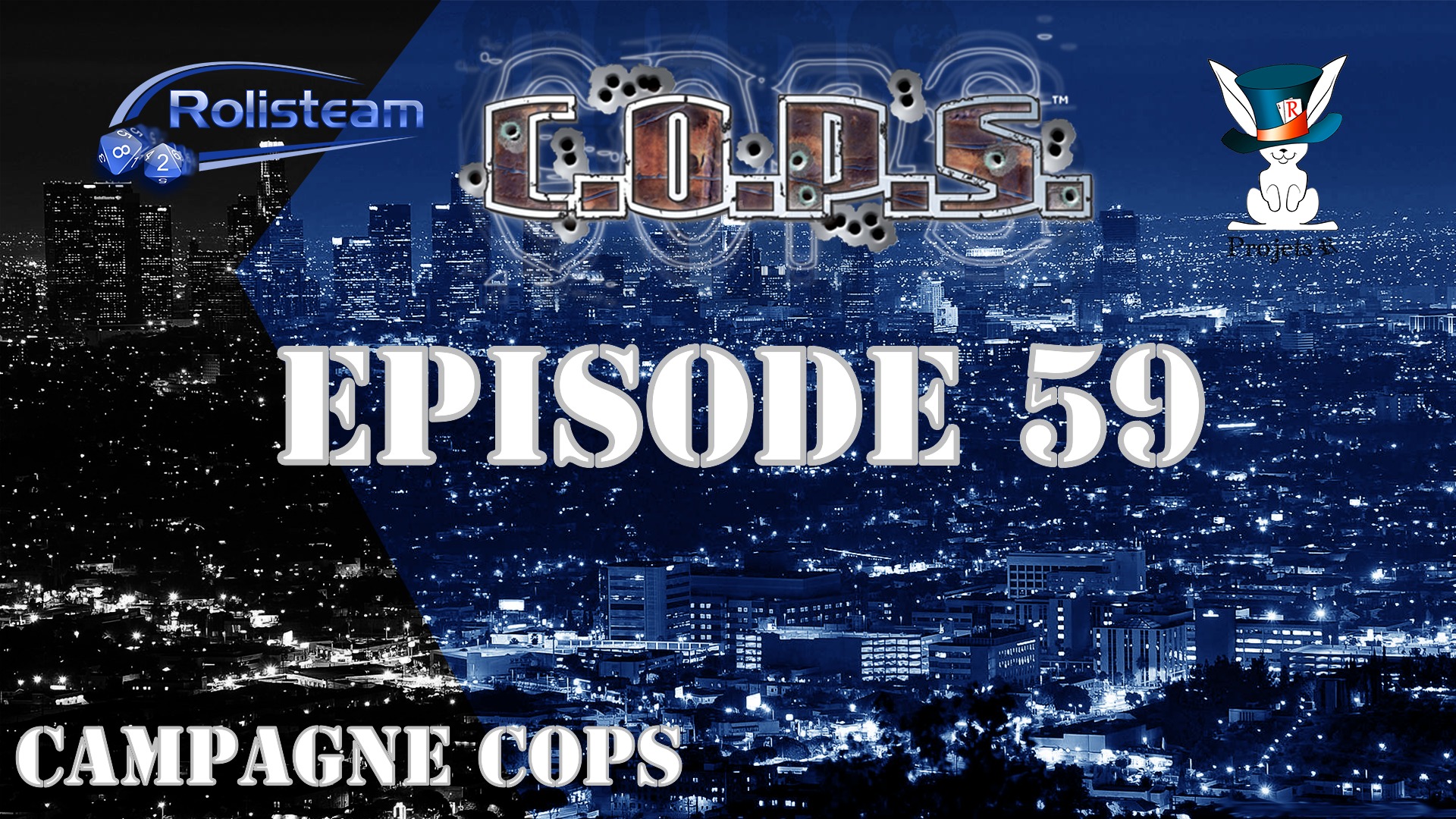 COPS – Épisode 59 – Le compte à rebours des vacances – JDR